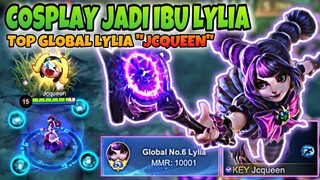 COSPLAY JADI IBU LYLIA !! NEKAT BELAJAR LYLIA DI AKUN TOP GLOBAL LYLIA MALAH JADI GINI😩