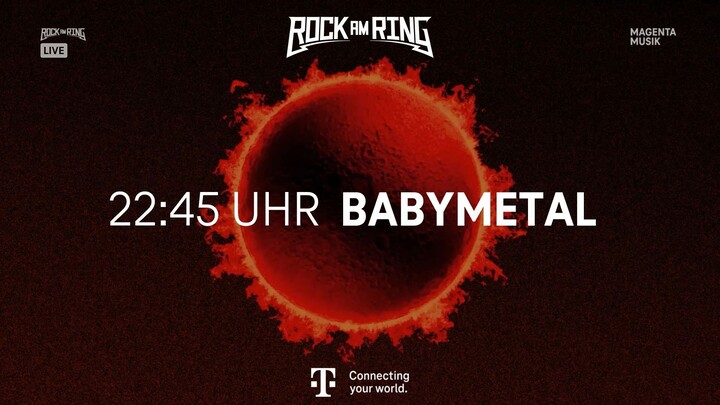 Babymetal - Rock am Ring 2026 [2026.06.05]