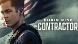 THE CONTRACTOR - 2022 | Action, Thriller