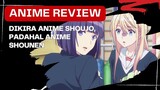 Dikira Anime Shojo, Padahal Anime Adaptasi dari Manga Shounen