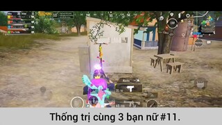 thống trị cùng ba bạn nữ phần 11