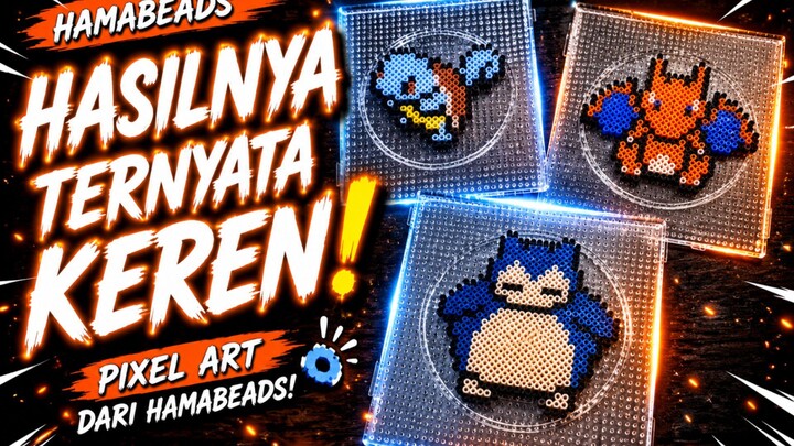 Aku Bikin 3 Karakter Ini dari Hamabeads!🔥