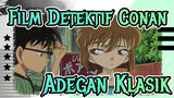 [Film Detektif Conan 4] Adegan Klasik