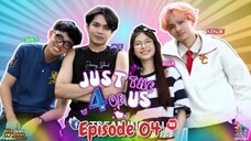 Just The 4 Of Us : Episode 4
