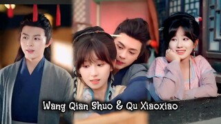 { Wang Qian Shuo & Qu Xiaoxiao } " Terlempar ke zaman kuno, aku jadi putri bodoh dan membawa ruang "