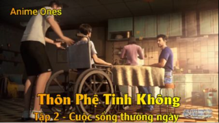 Thôn Phệ Tinh Không Tập 2 - Cuộc sống thường ngày