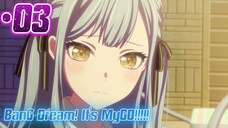 BanG Dream! It’s MyGO!!!!! |Eps. 03 (Subtitle Indonesia)720p