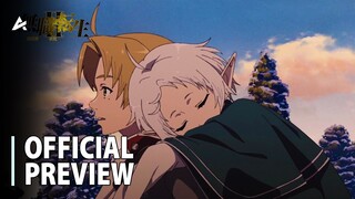 Mushoku Tensei Jobless Reincarnation Season 2 Episode 15 - Preview Trailer
