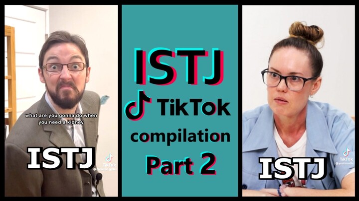 ISTJ TIK TOK COMPILATION | MBTI memes [Highly stereotyped] PART 2