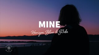 Horizon Blue & S3da - Mine (Lyrics)