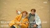 WEIGHTLIFTING FAIRY KIM BOK JOO (2016) EP9