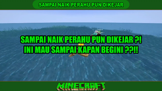 SAMPAI NAIK PERAHU PUN DI KEJAR ❓❓❗❗