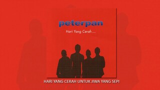 Peterpan - Hari Yang Cerah Untuk Jiwa Yang Sepi (Official Audio)