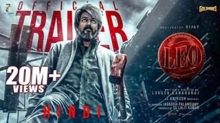 LEO (Hindi) Official Trailer | Thalapathy Vijay | Sanjay Dutt | Lokesh Kanagaraj | Anirudh