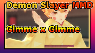 Gimme x Gimme | อากัตสึมะ เซ็นอิตสึ | ดาบพิฆาตอสูร MMD