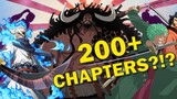 Why Wano Will Be 200+ CHAPTERS