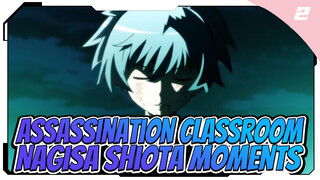 Nagisa Shiota Assassination Moments_2