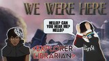 We Were Here ft. markkusrover [LIBRARIAN]