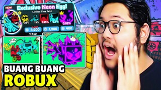 AKU HABISIN 6K+ ROBUX UNTUK DAPETIN SEMUA EXCLUSIVE NEON DI UPDATE PET SIMULATOR X!?