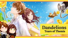 Tears of Themis AMV/GMV ♪ Dandelions ♪ (Luke Pearce)