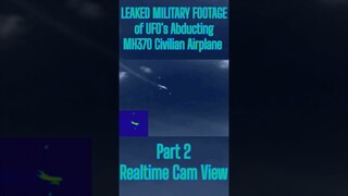 US MILITARY FOOTAGE of UFOs Abducting MH370 Civilian Airplane PART 2 #UFO #UAP #ALIEN
