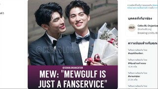 [BL] Mew said MewGulf is just fanservice 🥺 his word's broke my heart ❤️_🩹