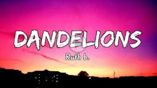 Ruth B. - Dandelions (Lyrics)