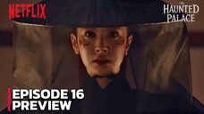 The Haunted Palace - Episode 16 Sub Indo