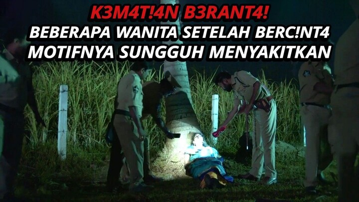 TERUNGKAPNYA MOTIF BEBERAPA KASUS DENGAN POLA YANG SAMA ALASANNYA SANGAT MENYEDI