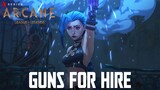 ARCANE: Guns for Hire | EPIC ORCHESTRAL VERSION (feat. Goodbye)