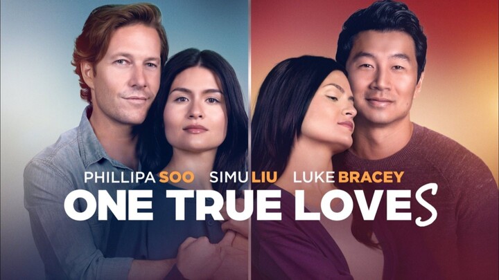 One True Loves : Full Movie Tagalog Dubbed