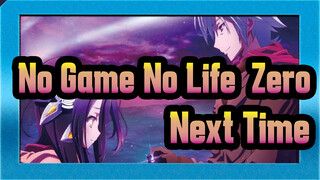 [No Game No Life: Zero/MAD] Play a Game without Death Next Time...