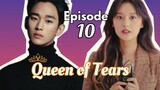 Queen of Tears 2024 Episode 10 (English Sub) [HD]