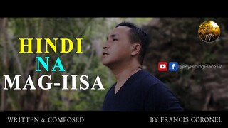 Hindi Na Mag-iisa | Francis Ryan Coronel