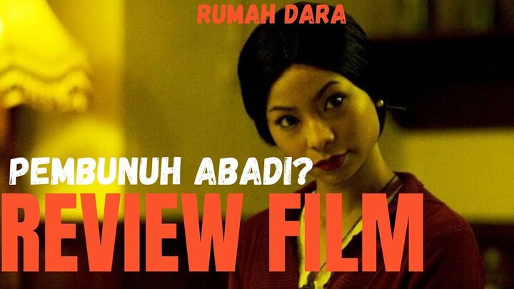 Seberapa kuat Dara Ini  Review Film Rumah Dara  akan ada rumah dara 2 #HayReview