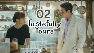 02 | Tastefully Yours [Eng Subs HD]