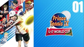 The Prince of Tennis II U-17 World Cup Semifinal Episode1