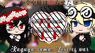 Past Student Council(+Hayasaka) react||Kaguya sama Love is War||Gacha||Original||Reupload