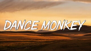 Dance Monkey - Tones and I (Lyrics)