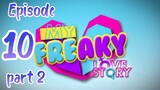 My Freaky Love Story Ep-10 [part 2] (🇵🇭BL Series)