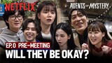 [EXCLUSIVE] EP. 0 The agents gather for a pre-meeting | Agents of Mystery | Netflix [ENG SUB]