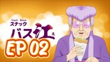 Snack Basue - Episode 02 [English Sub]