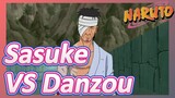 Sasuke VS Danzou