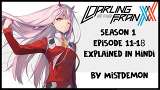 Darling in the Franxx Season 1 episode 11-18 in hindi | Explained by MistDemonᴴᴰ