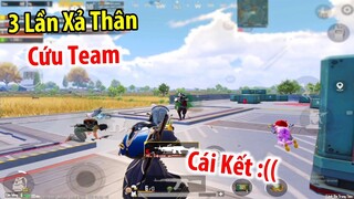 3 Lần Cứu Thua Cho Team Nhưng Nhận Lại Cái Kết... :(( | PUBG Mobile