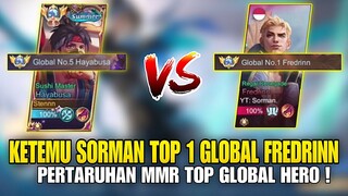 SOLO RANK KETEMU SORMAN TOP 1 GLOBAL FREDRINNN ! PERTARUHAN MMR TOP GLOBAL HERO ! Stenly Hayabusa !