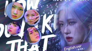 [BLACKPINK] English Version Cover of How You Like That