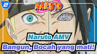 [Naruto AMV]Bangun, Bocah yang mati! / Epik_2