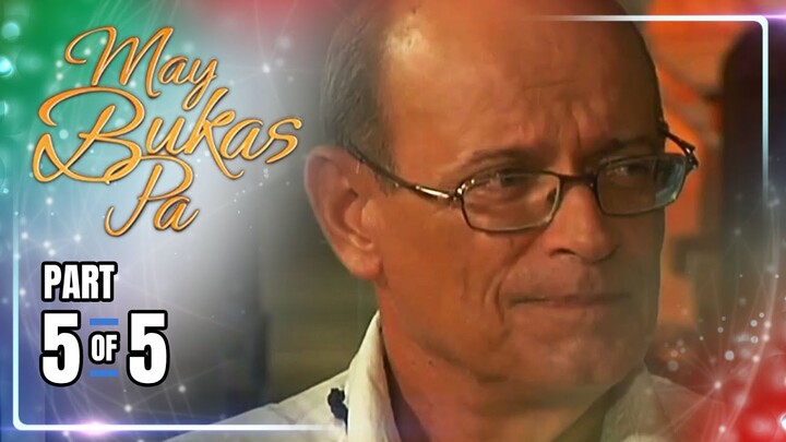 May Bukas Pa | Episode 67 (5/5) | July 3, 2024