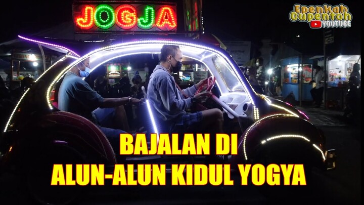 EPEN CUPEN BAJALAN - ALUN-ALUN KIDUL YOGYA